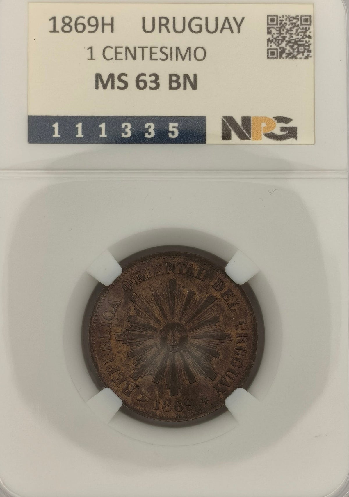 Uruguay - 1869 - 1 Centésimo H - Sin Circular - Certificada NPG MS 63